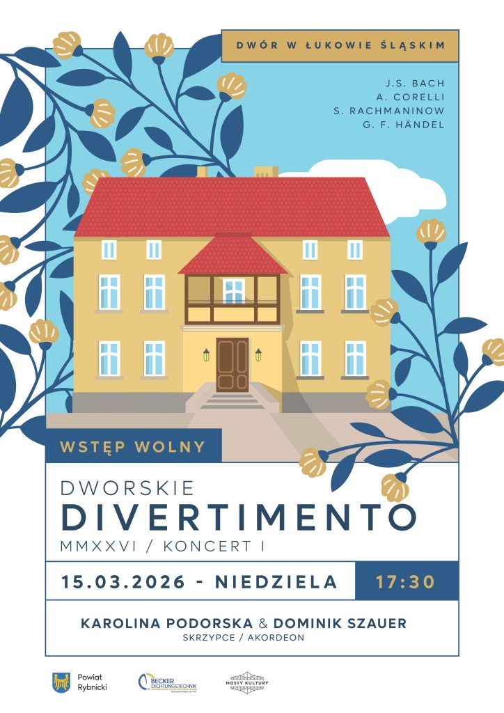 Starostwo Powiatowe serdecznie zaprasza na&nbsp;koncert do Dworu w&nbsp;Łukowie Śląskim, kt&oacute;ry odbędzie się 15.03.2026 o&nbsp;godzinie 17:30